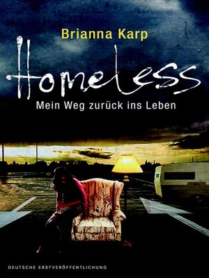 cover image of Homeless--Mein Weg zurück ins Leben